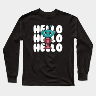 Hello Human! Long Sleeve T-Shirt